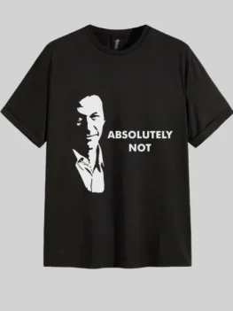 Absolutely Not Graphic Tee